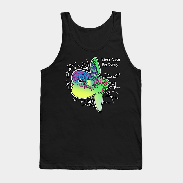 The sunfish, live slow and be dumb Tank Top by GusDrawsThings